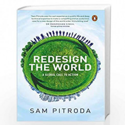 Redesign the World: A Global Call to Action by Sam Pitroda Book-9780670095834