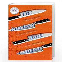 The Butchers: Winner of the 2021 RSL Ondaatje Prize by Ruth Gilligan Book-9781786499462