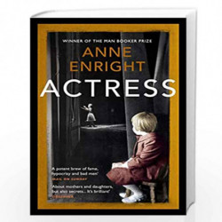 Actress: LONGLISTED FOR THE WOMENS PRIZE by ENRIGHT ANNE Book-9781529112139