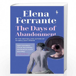 The Days of Abandonment by FERRANTE, ELE Book-9781787702066