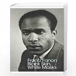Black Skin, White Masks (Penguin Modern Classics) by Fanon, Frantz Book-9780241396667