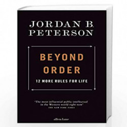 Beyond Order: 12 More Rules for Life by Dr. Jordan B. Peterson Book-9780241407639