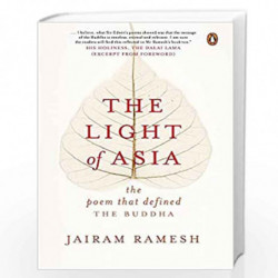 The Light of Asia: The Poem that Defined The Buddha by Jairam Ramesh Book-9780670094837