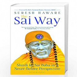 The Sai Way: Shirdi ke Sai Baba in a Never-Before Perspective by Suresh Haware Book-9789354350863