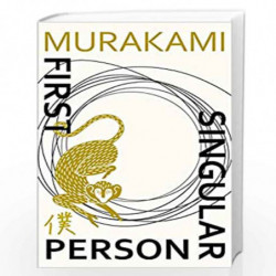 First Person Singular: Stories by MURAKAMI HARUKI Book-9781787302600