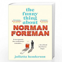 The Funny Thing about Norman Foreman by Henderson, Julietta Book-9781787633506