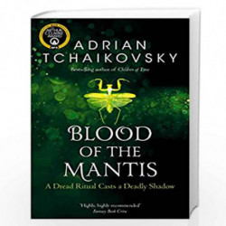 Blood of the Mantis (Shadows of the Apt) by ADRIAN TCHAIKOVSKY Book-9781529050301