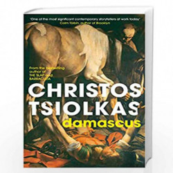 Damascus by Christos Tsiolkas Book-9781838950224