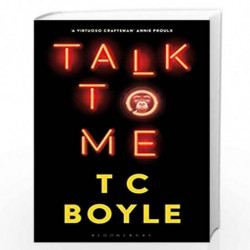 Talk to Me by T.C. Boyle Book-9781526630001