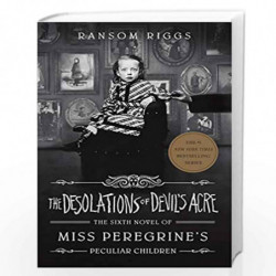 The Desolations of Devil's Acre: Miss Peregrine's Peculiar Children by RANSOM RIGGS Book-9780241320945