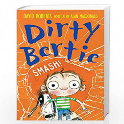 Smash!: 22 (Dirty Bertie) by MacDold, Alan Book-9781847154248
