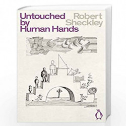 Untouched By Human Hands (Penguin Science Fiction) by SHECKLEY ROBERT Book-9780241473023