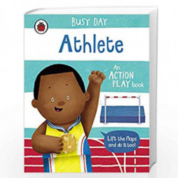 Busy Day: Athlete: An action play book by DAN GREEN Book-9780241458198