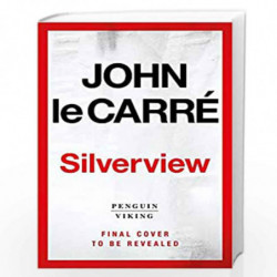 Silverview by John le Carr Book-9780241550076