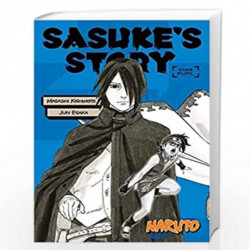 NARUTO: SASUKE'S STORY--STAR PUPIL (Naruto Novels) by Mirei Higashiyama Book-9781974713325