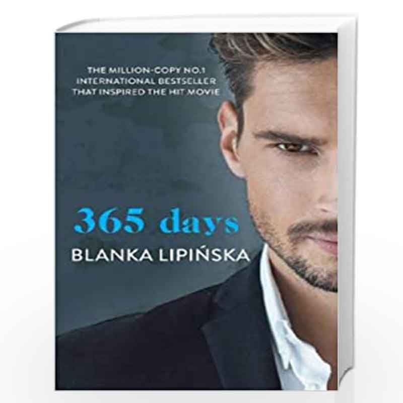 365 Days: 1 (365 Days Series) by Blanka Lipinska Book-9781398505964