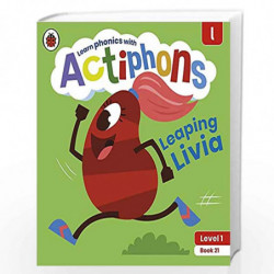 Actiphons Level 1 Book 21 Leaping Livia: Learn phonics and get active with Actiphons! by LADYBIRD Book-9780241390313