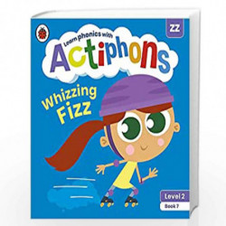 Actiphons Level 2 Book 7 Whizzing Fizz: Learn phonics and get active with Actiphons! by LADYBIRD Book-9780241390399