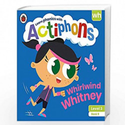 Actiphons Level 3 Book 9 Whirlwind Whitney: Learn phonics and get active with Actiphons! by LADYBIRD Book-9780241390788