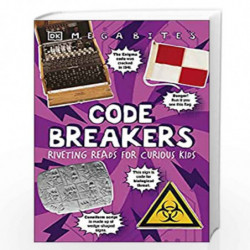 Code Breakers: Riveting Reads for Curious Kids (Mega Bites) by DK Book-9780241526583