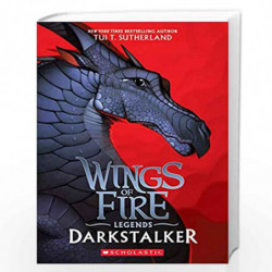 Wings Of Fire: Legends- Darkstalker by Tui T. Sutherland Book-9789390590261