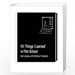 101 Things I Learned? in Film School by Landau, Neil Book-9781524762001