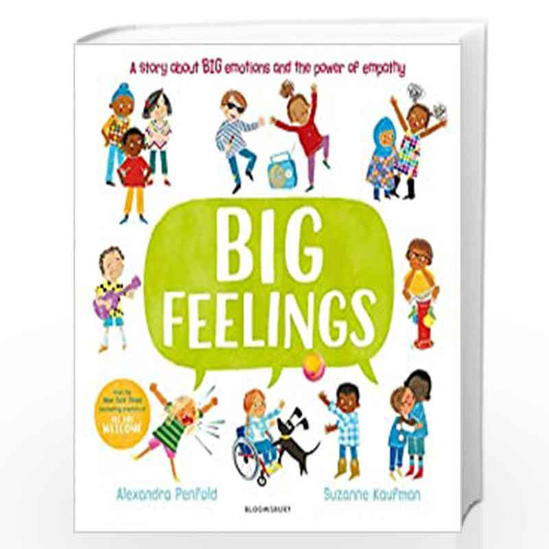 Big Feelings: From the bestselling creators of All Are Welcome by ...