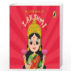 My Little Book of Lakshmi: Illustrated board books on Hindu mythology, Indian gods & goddesses for kids age 3+