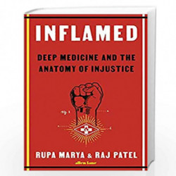 Inflamed by Marya, Rupa,Patel, Raj Book-9780241535264