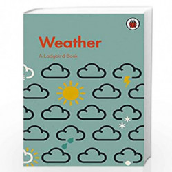 A Ladybird Book: Weather by LADYBIRD Book-9780241417362