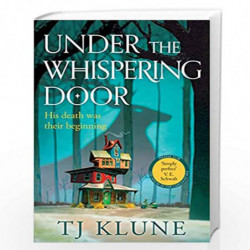 Under the Whispering Door by TJ Klune Book-9781529092271
