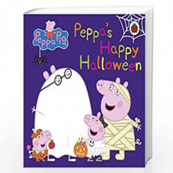 Peppa Pig: Peppa's Happy Halloween by Peppa Pig Book-9780241476819
