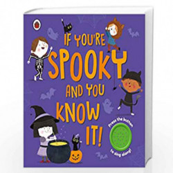 If You're Spooky and You Know It: A Halloween sound button book by LADYBIRD Book-9780241513934