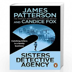 2 Sisters Detective Agency by Patterson, James, Fox, Candice Book-9781787465503