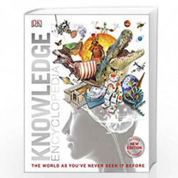 Knowledge Encyclopedia: The World as You've Never Seen It Before (DKYR) by DK Book-9780241537442