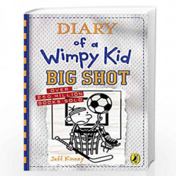 Diary of a Wimpy Kid: Big Shot (Book 16) by Jeff Kinney Book-9780241454145