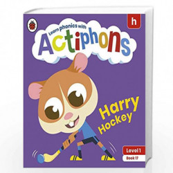 Actiphons Level 1 Book 17 Harry Hockey: Learn phonics and get active with Actiphons! by LADYBIRD Book-9780241390269