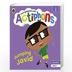 Actiphons Level 2 Book 1 Jumping Javid: Learn phonics and get active with Actiphons! by LADYBIRD Book-9780241389966