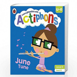 Actiphons Level 3 Book 19 June Tune: Learn phonics and get active with Actiphons! by LADYBIRD Book-9780241390900