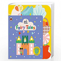 Baby Touch: Fairy Tales: A touch-and-feel playbook by Ladybird Book-9780241463079