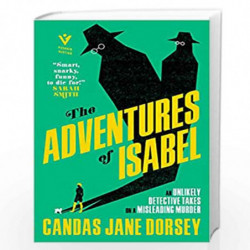The Adventures of Isabel: An Epitome Apartments Mystery by Candas Jane Dorsey Book-9781782277392