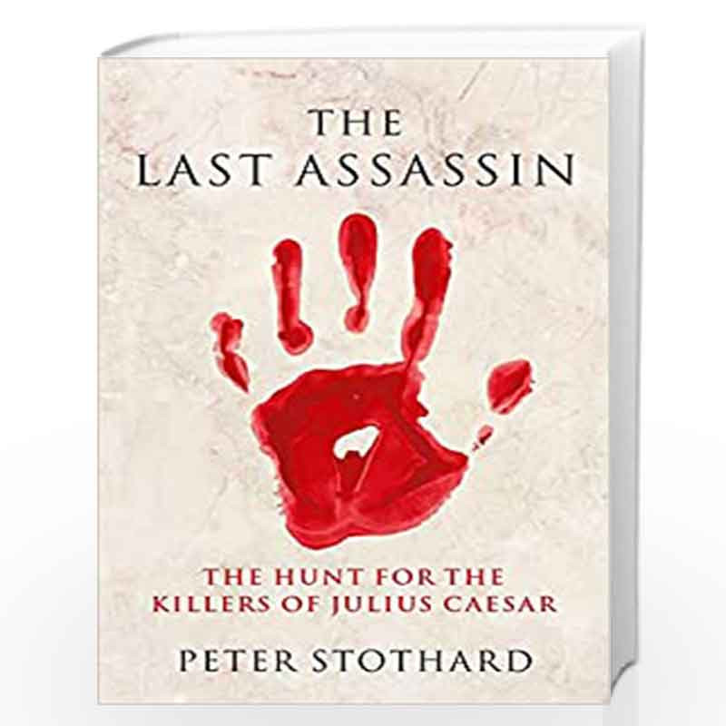 The Last Assassin by Stothard Peter Book-9781474613163