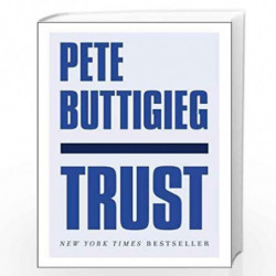 Trust: America's Best Chance by Buttigieg, Pete Book-9781529356328