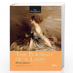 The Portrait of a Lady : Unabridged Classics (The Originals) by Henry James Book-9789353764708