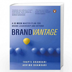 Brandvantage: A 12-Week Master Plan for Brand Leadership and Beyond | The definitive guide on branding & marketing for all busin