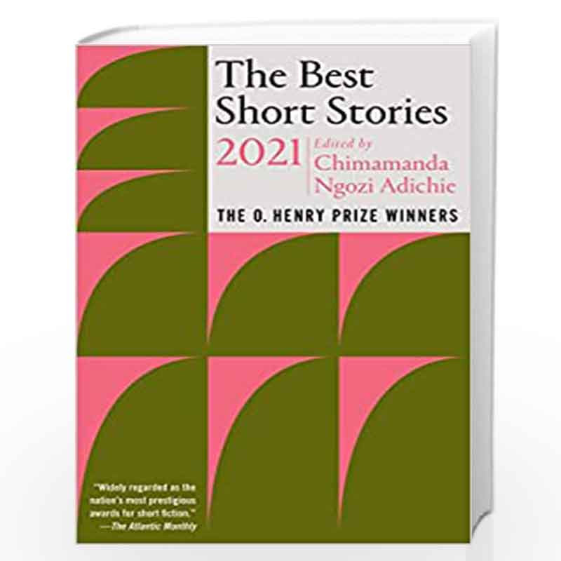 BEST SHORT STORIES 2021 by Chimamanda Ngozi Adichie Book-9780593311257