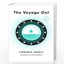 The Voyage Out (Modern Library Torchbearers) by VIRGINIA WOOLF Book-9780593242629