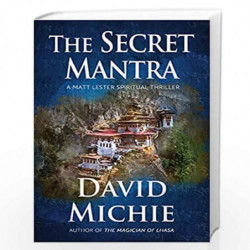 The Secret Mantra: A Matt Lester Spiritual Thriller by David Michie Book-9789391067229