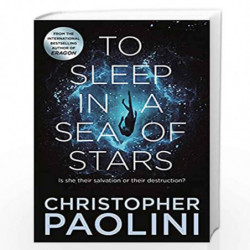 To Sleep in a Sea of Stars by CHRISTOPHER PAOLINI Book-9781529046526