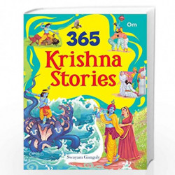 365 Krishna Stories (Indian Mythology for Children) (365 Series) by Swayam Ganguly Book-9789352767236